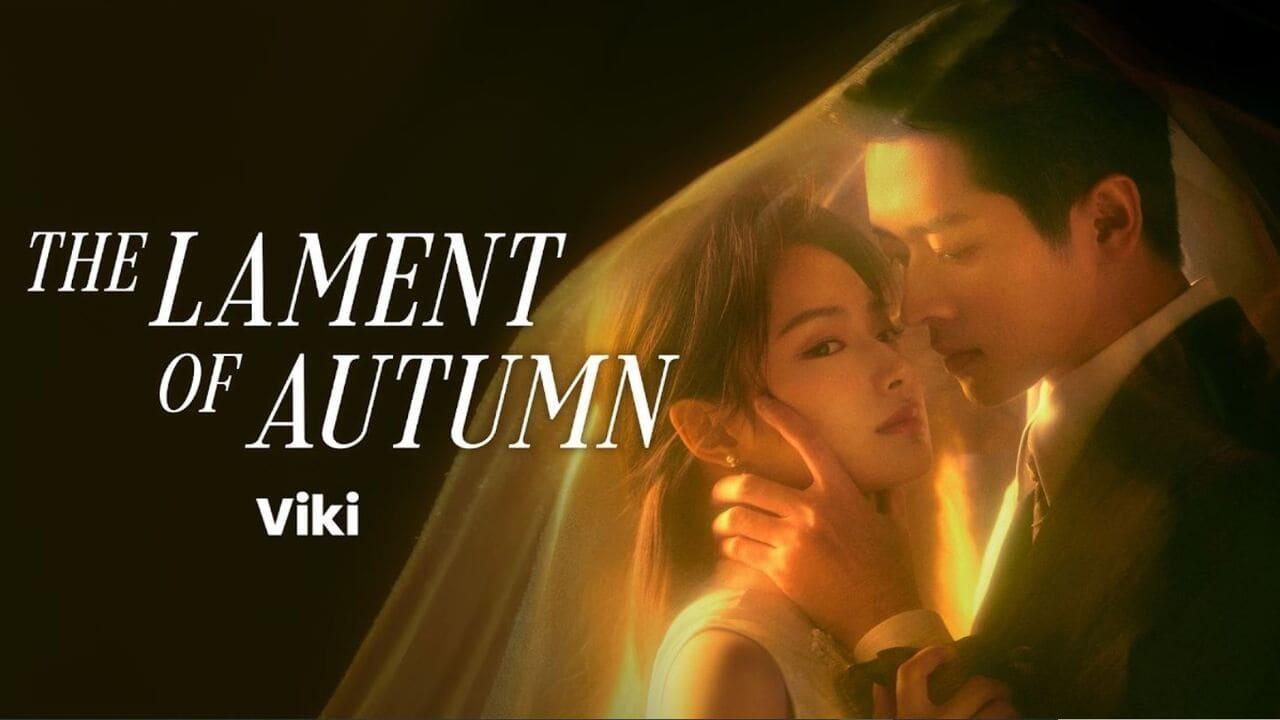 مسلسل رثاء الخريف The Lament of Autumn الحلقة 22 الثانية والعشرون مترجمة
