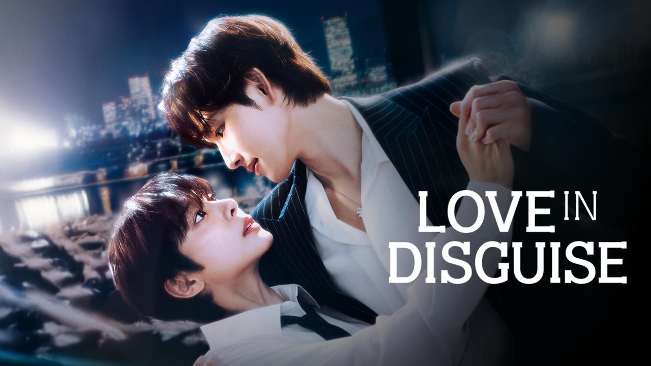 مسلسل حب متنكر Love in Disguise الحلقة 1 الاولى مترجمة